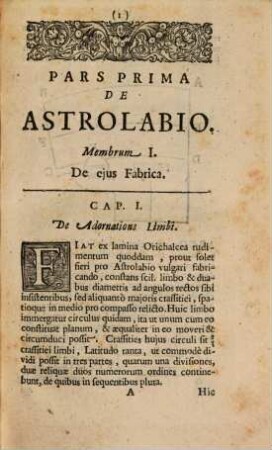 Nova Et Accurata Astrolabii Geometrici Structura, Ubi gradus, horumque singula minuta prima, Nec Non, Quadrantis Astronomici Azimuthalis, Quo non solum prima, sed [et] singula minuta secunda distinctè observari possunt : Una Cum Utriusqve Usu, Claris & Perspicuis exemplis illustrato