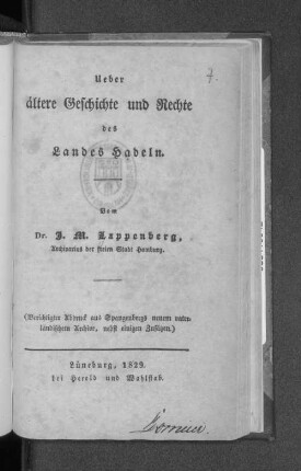 Ueber ältere Geschichte und Rechte des Landes Hadeln