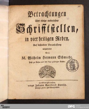 Betrachtungen über einige auserlesene Schrifftstellen, in vier heiligen Reden