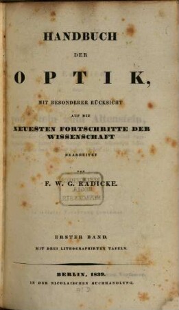 Handbuch der Optik : mit besonderer Rücksicht auf die neuesten Fortschritte der Wissenschaft, 1