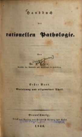 Handbuch der rationellen Pathologie. 1, Einleitung und allgemeiner Theil