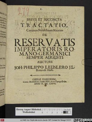 Brevis Et Succincta Tractatio, Continens Nobilissimam Materiam De Reservatis Imperatoris Romano-Germanici Semper Augusti