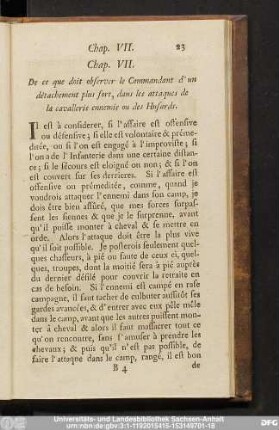 Chap. VII. De ce que doit observer le Commandant d'un détachement plus fort, dans les attaques de la cavallerie ennemie ou des Husards.
