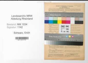 Entnazifizierung Erich Schwarz , geb. 02.05.1912 (Major)