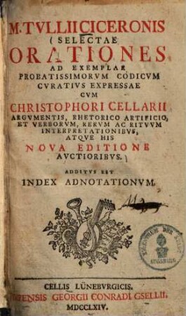 Selectae orationes : ad probatissimorum codicum curatius expressae