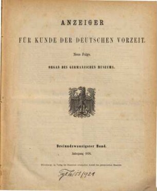 Anzeiger für Kunde der deutschen Vorzeit : Organ d. Germanischen Museums. 23, 23. 1876
