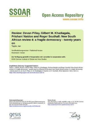 Review: Devan Pillay, Gilbert M. Khadiagala, Prishani Naidoo and Roger Southall: New South African review 4: a fragile democracy - twenty years on