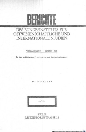 Normalisierung - letzter Akt : zu den politischen Prozessen der Tschechoslowakei