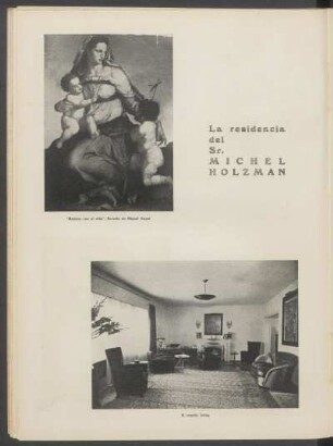 La residencia del Sr. Michel Holzman
