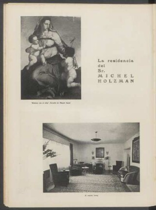 La residencia del Sr. Michel Holzman