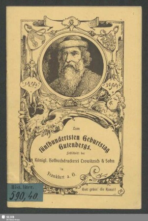 Die Gutenbergfeier der Königl. Hofbuchdruckerei Trowitzsch & Sohn in Frankfurt a. d. Oder : am 17. Juni 1900