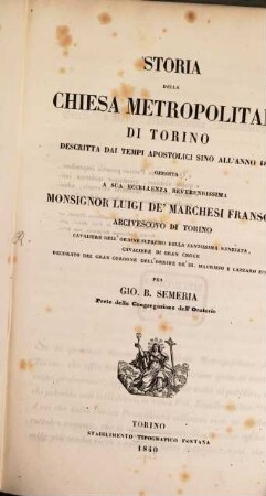 Storia della chiesa metropolitana di Torino descritta dai tempi apostolici sino all'anno 1840