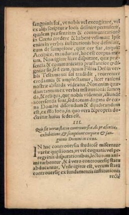 III. Quis sit verus status controversiae, de praesentia, exhibitione, et sumptione corporis et sanguinis Domini in coena.