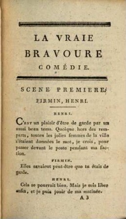 La vraie bravoure : comédie en un acte et en prose