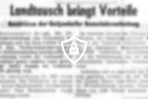 Landtausch bringt Vorteile