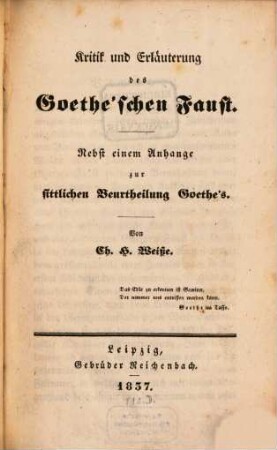 Kritik und Erläuterung des Göthe'schen Faust