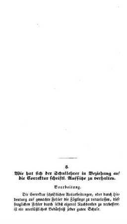 Wie hat sich der Schullehrer in Beziehung auf die Korrektur schriftl. Aufsätze zu verhalten