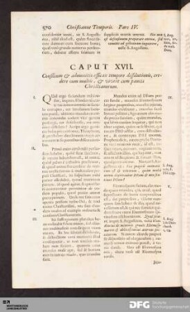 Caput XVII.Consilium & admonitio efficax tempore dissolutionis, credere cum multis, & vivere cum paucis Christianorum.