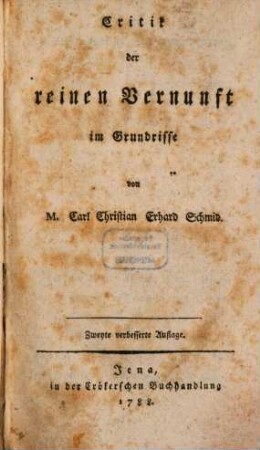 Critik der reinen Vernunft im Grundrisse