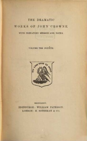 The dramatic works of John Crowne, 4. The english Friar ...