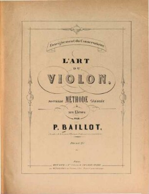 L' art du violon : nouv. méthode