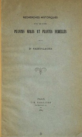 Recherches historiques sur les mots plantes mâles et plantes femelles