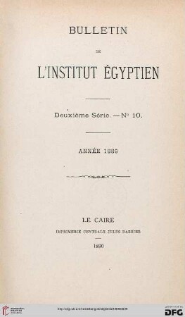 2.Ser. 10: Bulletin de l'Institut Egyptien