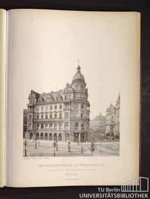 Architektonische Studienblätter. Serie III, No. 142. Wohn- und Geschäftshaus König Johann-Strasse No. 12. Dresden.