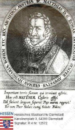 Matthias Kaiser Römisch-Deutsches Reich (1557-1619) / Porträt, in Medaillon mit Umschrift und Sockelinschrift, Brustbild