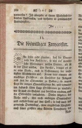 II. Die böswilligen Freygeister.