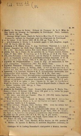 Bibliotheca Mariana : apologies, biographies, controverse, culte, dogmatique, hymnes, liturgie, sermons. Iconographia Mariana: tableaux, dessins, gravures, bois, lithographies, feuilles volantes