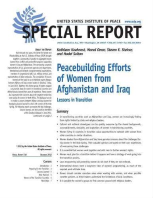 Peacebuilding efforts of women from Afghanistan and Iraq : lessons in transition