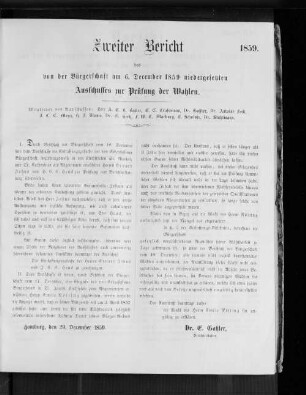 Zweiter Bericht des von der Bürgerschaft am 6.12.859 niedergesetzten Ausschusses zur Prüfung der Wahlen. 1859