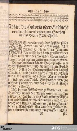 Historia oder Geschicht von dem bittern Leyden und Sterben unsers Herrn Jesu Christi