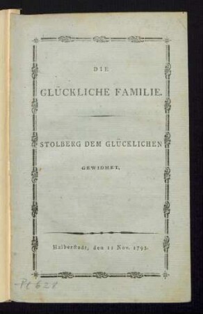 Die Glückliche Familie : Stolberg Dem Glücklichen Gewidmet