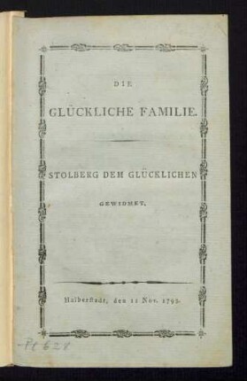 Die Glückliche Familie : Stolberg Dem Glücklichen Gewidmet