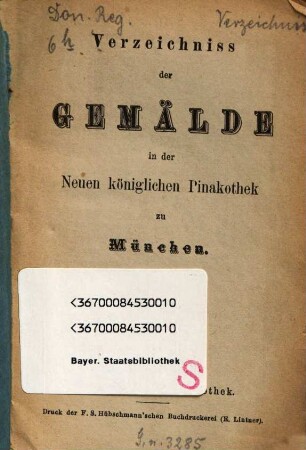 Verzeichniss der Gemälde in der Neuen königlichen Pinakothek zu München