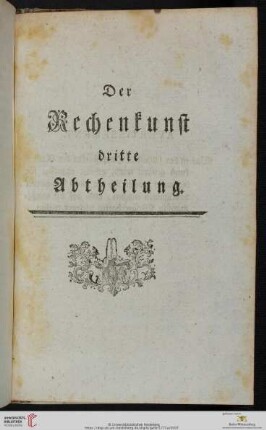 Der Rechenkunst dritte Abtheilung