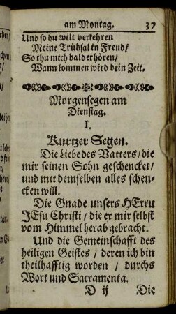 Morgensegen am Dienstag.