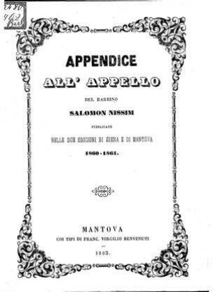 In: Appello di un rabbino nell'anno settuagesimonono di sua eta agli amati suoi correligionarj ; Band [Appendix]