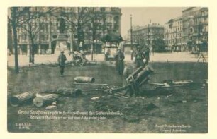 "Große Straßenkämpfe in Berlin während des Generalstreiks. Schwere Minenwerfer auf dem Alexanderplatz."
