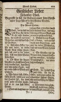 Geistliche Lieder Zehender Theil. Begreifft in sich die Andacht eines sein Christliches Tage-Werck beschliessenden Christen.