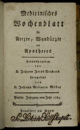 5: Medizinisches Wochenblatt, für Aerzte, Wundärzte, Apotheker und denkende Leser aus allen Ständen