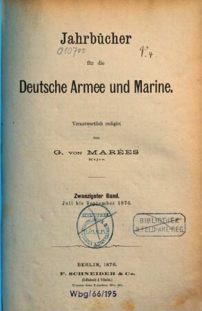 Jahrbücher für die deutsche Armee und Marine. 20. 1876