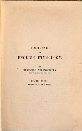 A dictionary of english etymology. 3,2, Q - Z ; 2