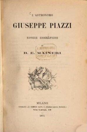 L'Astronomo Giuseppe Piazzi, notizie biografiche