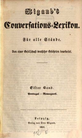 Wigand's Conversations-Lexikon : für alle Stände ; von einer Gesellschaft deutscher Gelehrter bearbeitet, 11. Portugal - Romagnosi