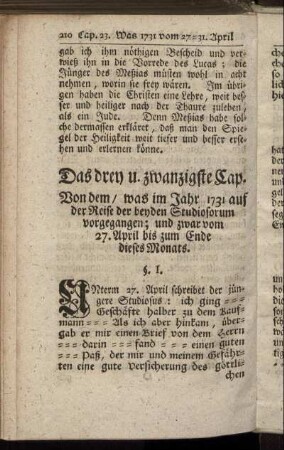 Das drey u. zwanzigste Cap. Von dem, was im Jahr 1731 auf der Reise der beyden Studiosorum vorgegangen; und zwar vom 27. April bis zum Ende dieses Monats.