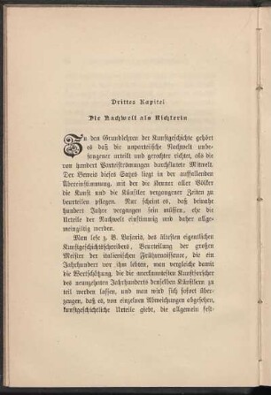 Drittes Kapitel. Die Nachwelt als Richterin