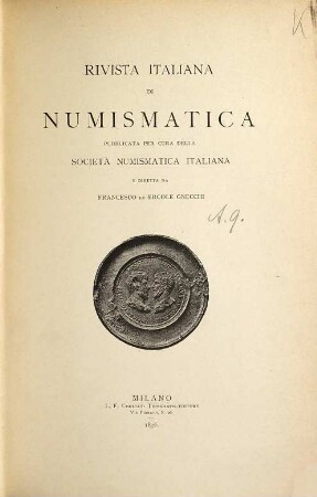 Rivista italiana di nvmismatica e scienze affini. 9. 1896
